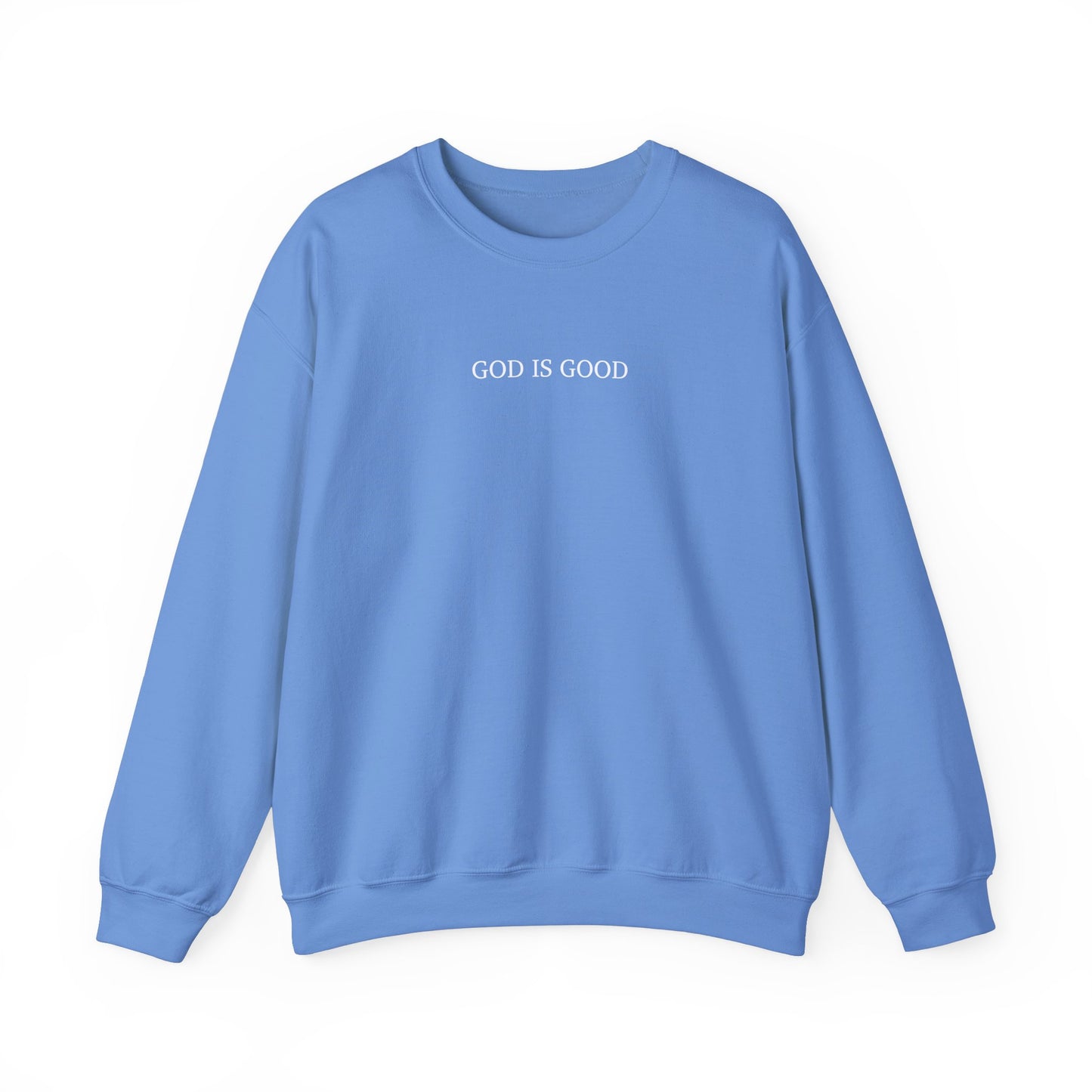 Faithful Sweatshirt with Bold 'GOD IS GOOD' Typography