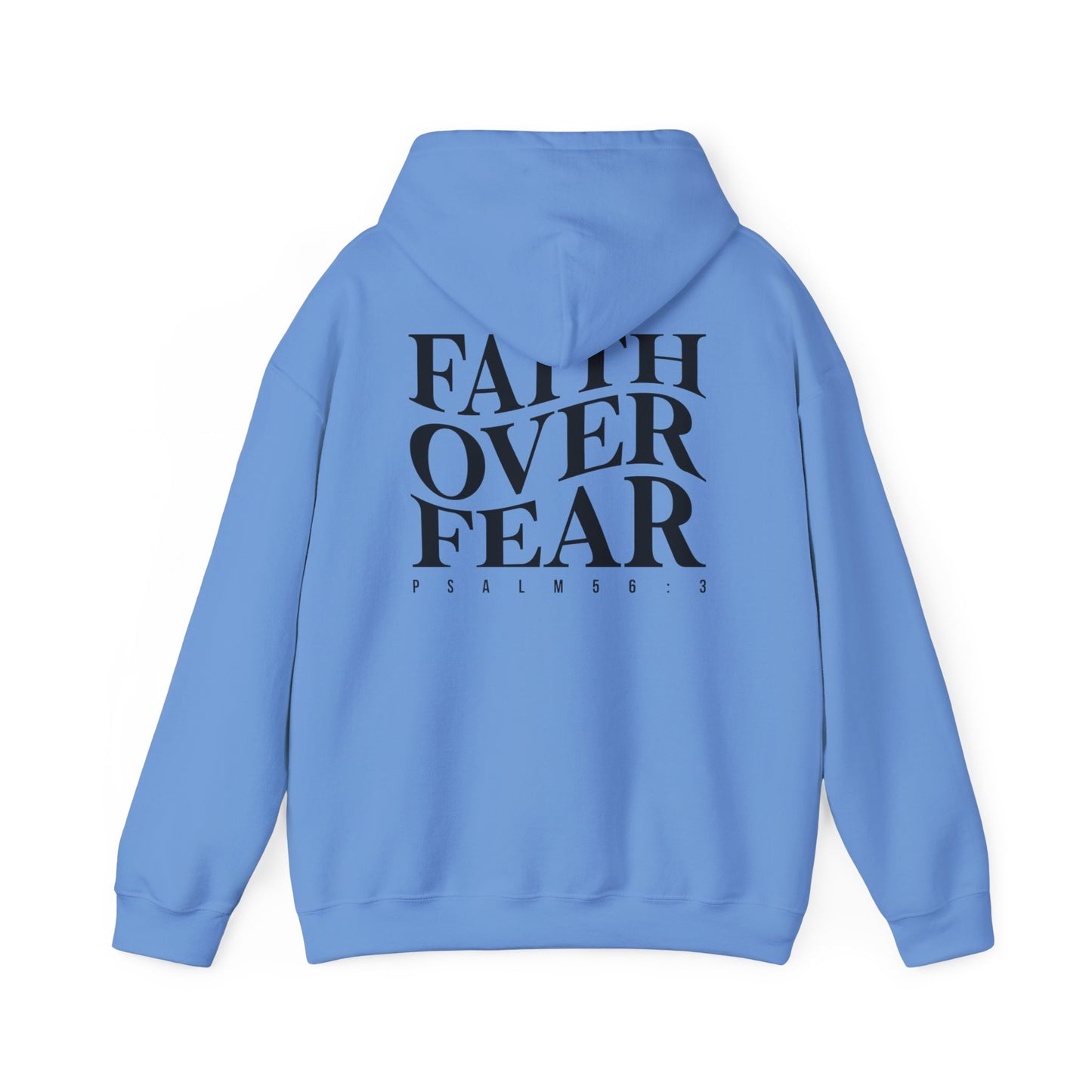 Hooded Sweatshirt Faith Over Fear Cross Design