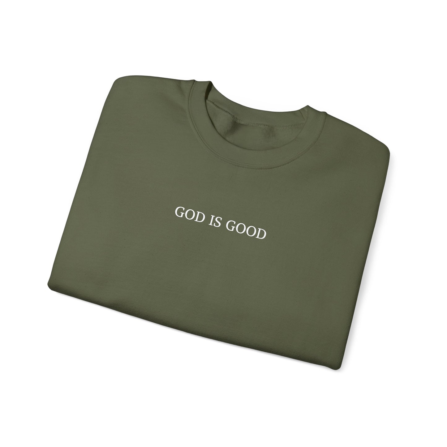 Faithful Sweatshirt with Bold 'GOD IS GOOD' Typography