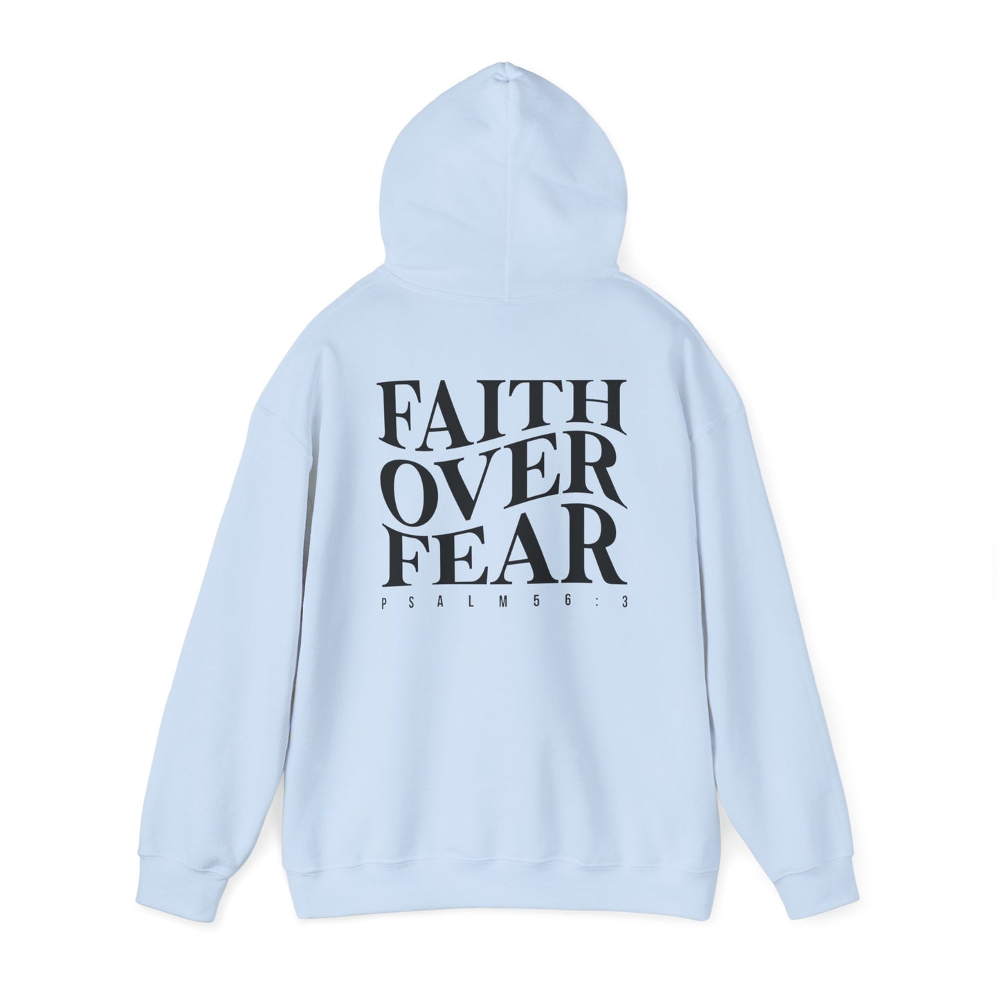 Hooded Sweatshirt Faith Over Fear Cross Design