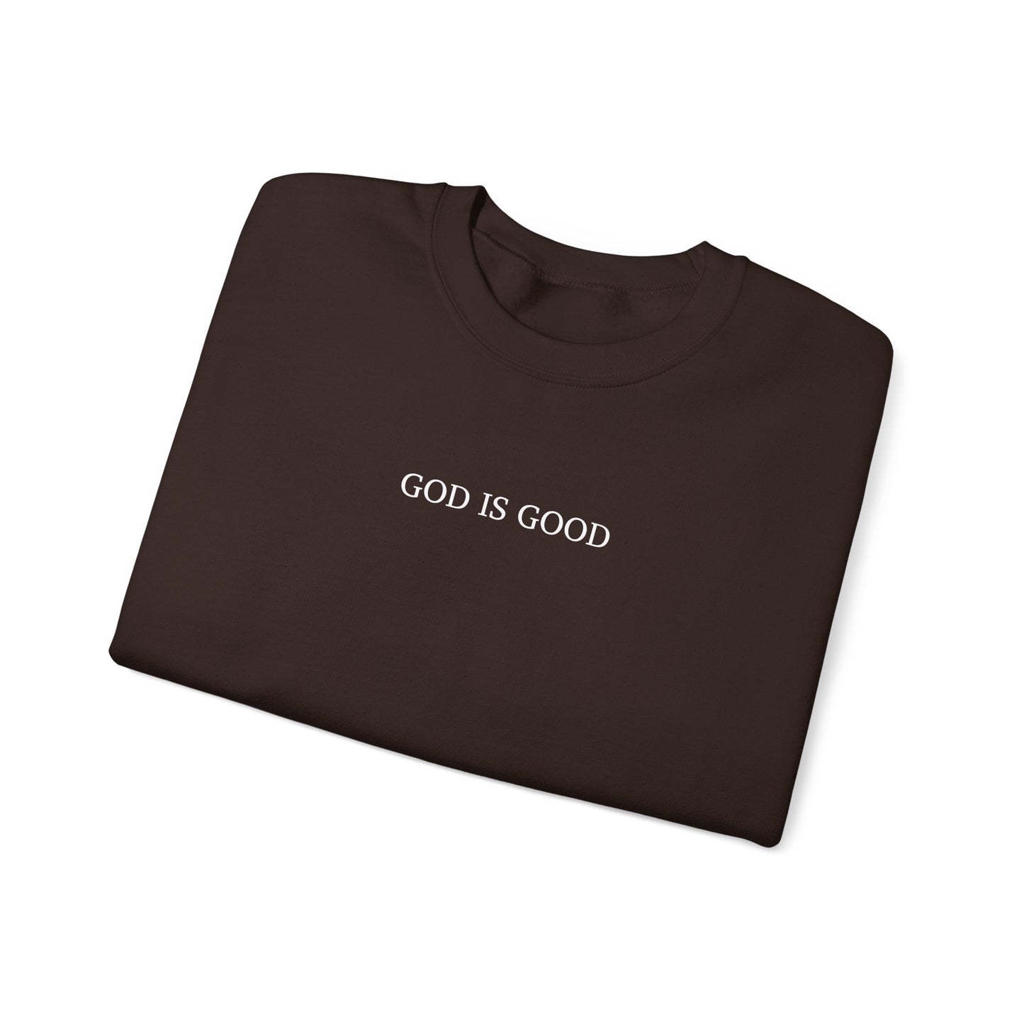 Faithful Sweatshirt with Bold 'GOD IS GOOD' Typography