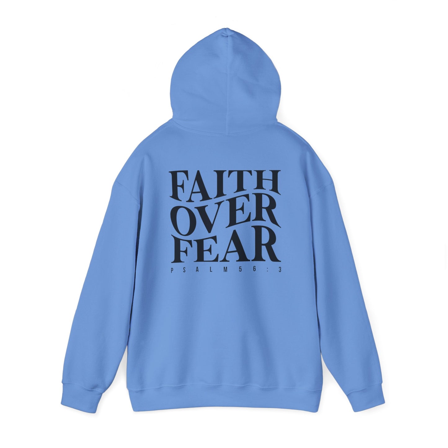 Hooded Sweatshirt Faith Over Fear Cross Design